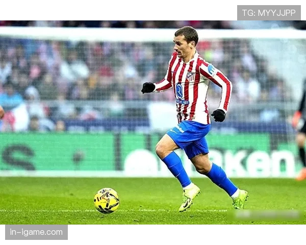 格里兹曼:马竞进攻核心与战术地位解析 格里兹曼:马竞进攻核心与战术地位解析